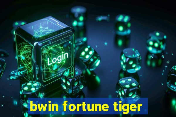 bwin fortune tiger